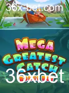 Descubra o Fascinante Mundo de MegaGreatestCatchBonusBuy no 36xbet